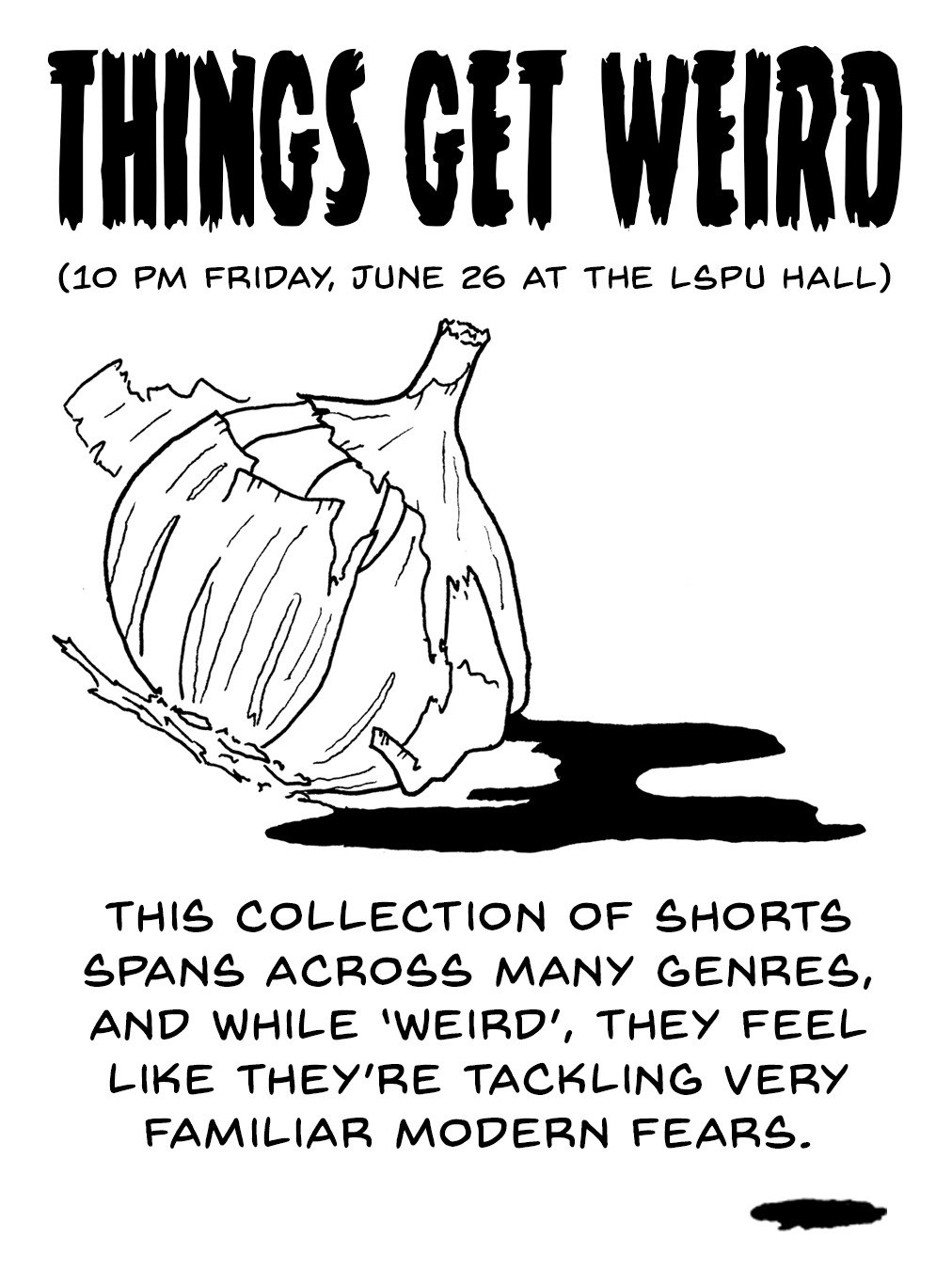 THINGS GET WEIRD @nickelfestival!
This collection of shorts spans across many genres, and while ‘weird’, they feel like