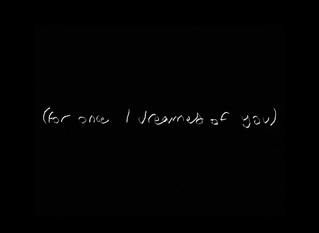 (FOR ONCE I DREAMED OF YOU) (6 min) plays Thursday, June 25 at 10pm at Nickel as part of The Darkest Timeline shorts col