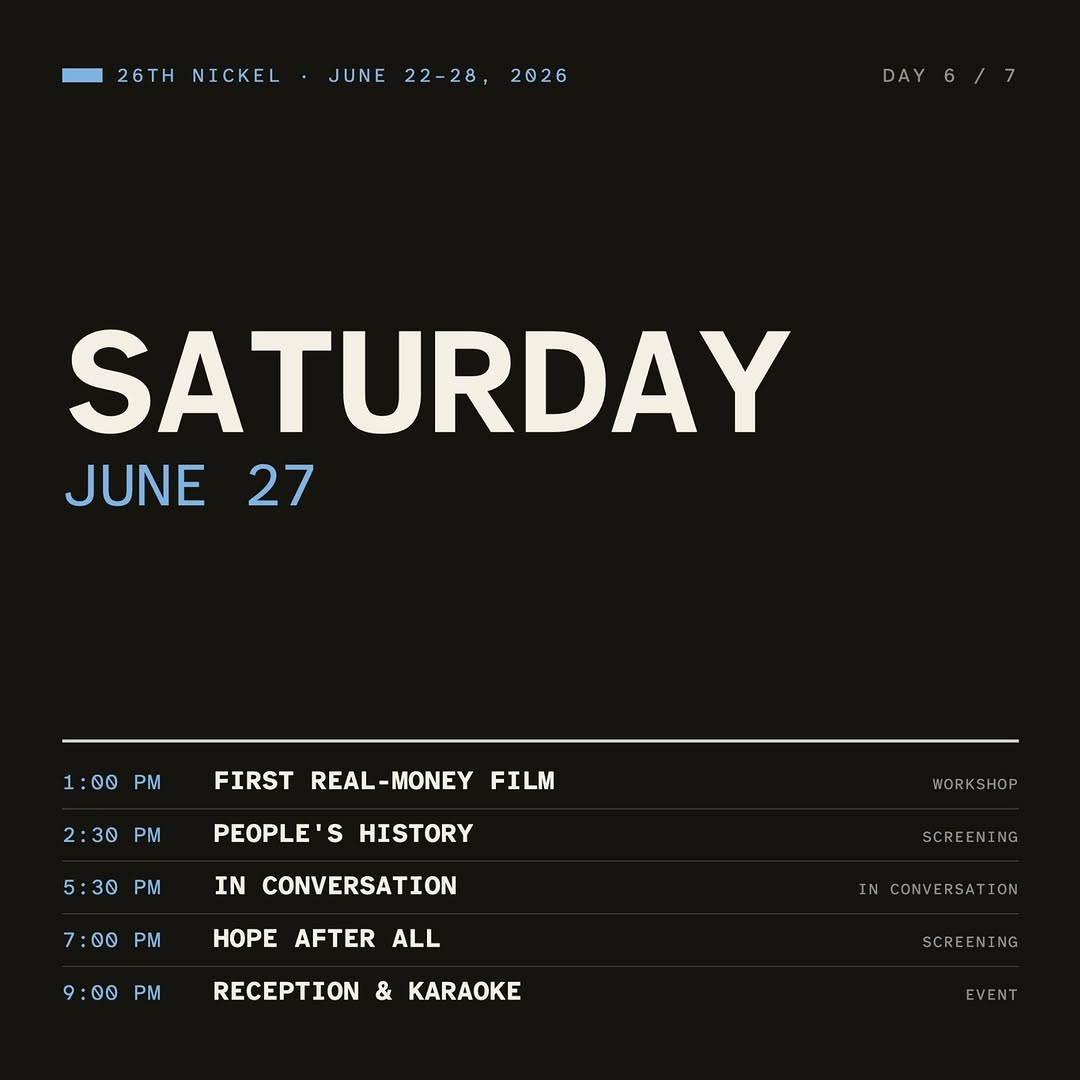 Saturday at the Nickel! Four events today, all at the LSPU Hall:

1:00pm — Making Your First "Real Money" Short Film. A 